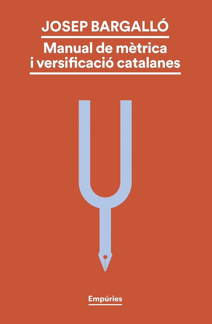 MANUAL DE MÈTRICA I VERSIFICACIÓ CATALANES | 9788419729330 | BARGALLÓ VALLS, JOSEP | Llibreria La Gralla | Librería online de Granollers