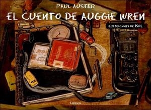 CUENTO DE AUGGIE WREM, EL | 9788426413741 | AUSTER, PAUL | Llibreria La Gralla | Librería online de Granollers