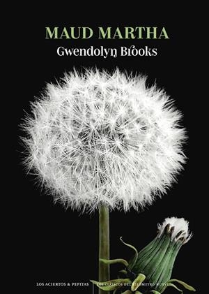 MAUD MARTHA | 9788419689092 | BROOKS, GWENDOLYN | Llibreria La Gralla | Librería online de Granollers