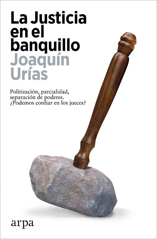 JUSTICIA EN EL BANQUILLO, LA | 9788419558794 | URÍAS, JOAQUÍN | Llibreria La Gralla | Llibreria online de Granollers