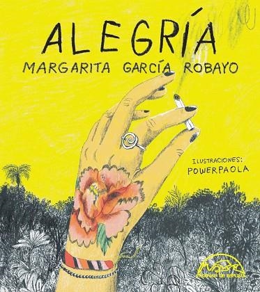 ALEGRÍA | 9788483933510 | GARCÍA ROBAYO, MARGARITA | Llibreria La Gralla | Librería online de Granollers