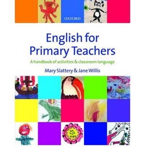 ENGLISH FOR PRIMARY TEACHERS | 9780194375634 | Llibreria La Gralla | Llibreria online de Granollers