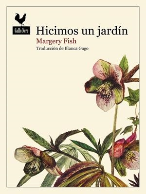 HICIMOS UN JARDÍN | 9788419168498 | FISH, MARGERY | Llibreria La Gralla | Llibreria online de Granollers