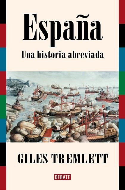 ESPAÑA. UNA HISTORIA ABREVIADA | 9788419642332 | TREMLETT, GILES | Llibreria La Gralla | Librería online de Granollers