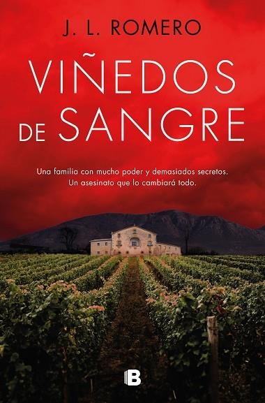 VIÑEDOS DE SANGRE | 9788466678919 | ROMERO, J.L. | Llibreria La Gralla | Librería online de Granollers