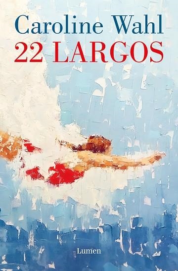 22 LARGOS | 9788426430823 | WAHL, CAROLINE | Llibreria La Gralla | Llibreria online de Granollers