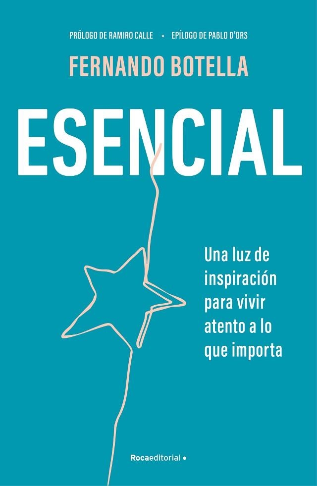 ESENCIAL | 9788410096387 | BOTELLA, FERNANDO | Llibreria La Gralla | Librería online de Granollers
