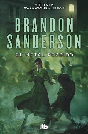 METAL PERDIDO, EL  (WAX & WAYNE 4) | 9788413149554 | SANDERSON, BRANDON | Llibreria La Gralla | Llibreria online de Granollers