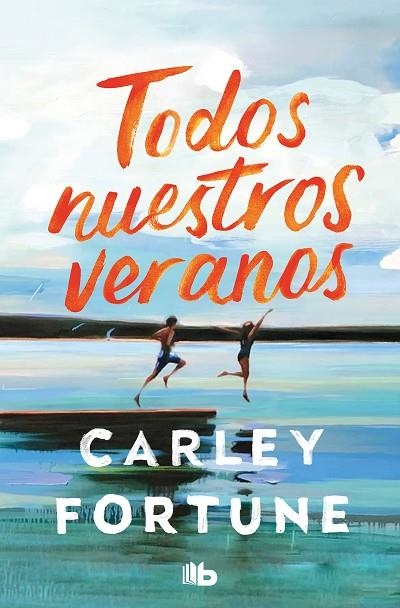 TODOS NUESTROS VERANOS | 9788413149110 | FORTUNE, CARLEY | Llibreria La Gralla | Llibreria online de Granollers