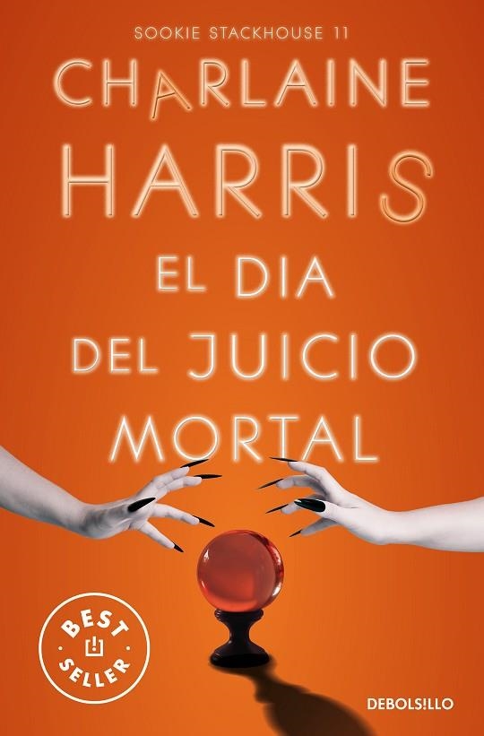 DÍA DEL JUICIO MORTAL, EL  (SOOKIE STACKHOUSE 11) | 9788466371049 | HARRIS, CHARLAINE | Llibreria La Gralla | Librería online de Granollers