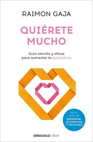 QUIÉRETE MUCHO | 9788466371469 | GAJA, RAIMON | Llibreria La Gralla | Librería online de Granollers