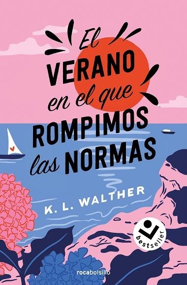 VERANO EN EL QUE ROMPIMOS LAS NORMAS, EL | 9788419498250 | WALTHER, K. L. | Llibreria La Gralla | Librería online de Granollers