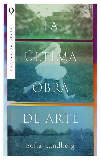 ÚLTIMA OBRA DE ARTE, LA | 9788492919567 | LUNDBERG, SOFIA | Llibreria La Gralla | Librería online de Granollers