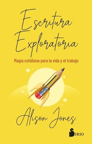 ESCRITURA EXPLORATORIA | 9788419685612 | JONES, ALISON | Llibreria La Gralla | Librería online de Granollers