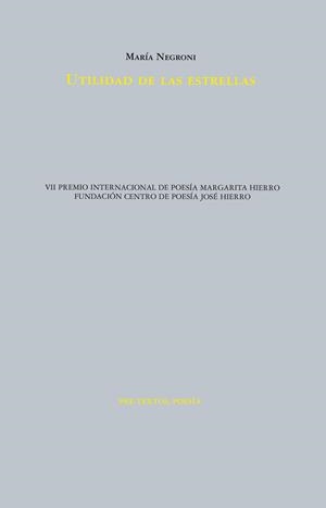 UTILIDAD DE LAS ESTRELLAS | 9788419633927 | NEGRONI, MARÍA | Llibreria La Gralla | Llibreria online de Granollers