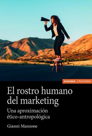 ROSTRO HUMANO DEL MARKETING, EL | 9788431339302 | MANZONE, GIOVANNI | Llibreria La Gralla | Librería online de Granollers