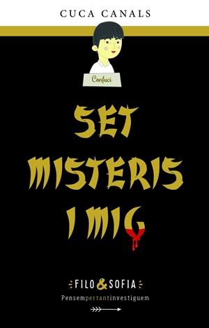 FILO&SOFIA 5: SET MISTERIS I MIG | 9788468370224 | CANALS, CUCA | Llibreria La Gralla | Librería online de Granollers