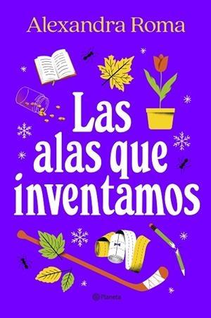 ALAS QUE INVENTAMOS, LAS | 9788408273363 | ROMA, ALEXANDRA | Llibreria La Gralla | Llibreria online de Granollers