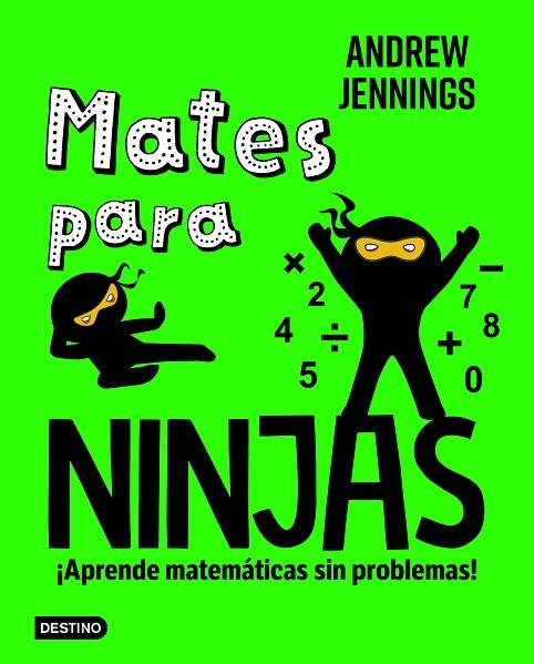 MATES PARA NINJAS | 9788408286882 | JENNINGS, ANDREW | Llibreria La Gralla | Librería online de Granollers