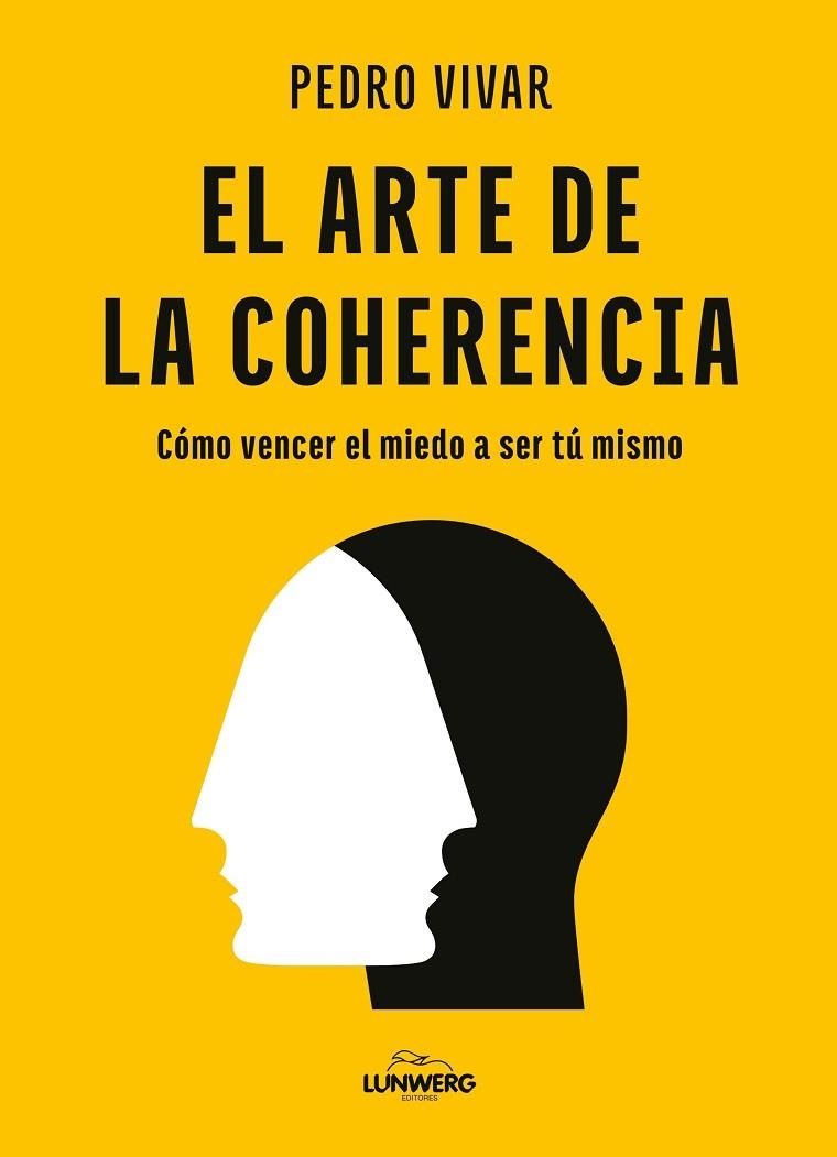 ARTE DE LA COHERENCIA, EL | 9788419875556 | VIVAR, PEDRO | Llibreria La Gralla | Librería online de Granollers