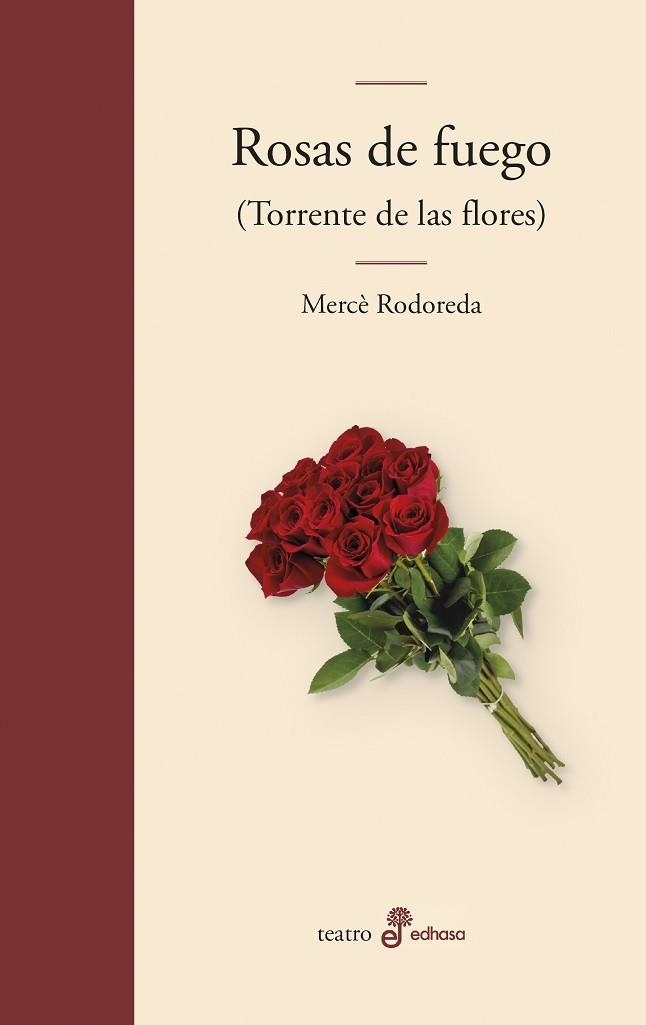 ROSAS DE FUEGO | 9788435011662 | RODOREDA, MERCÈ | Llibreria La Gralla | Llibreria online de Granollers