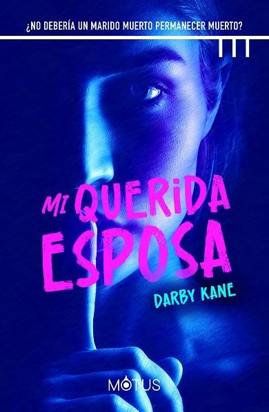 MI QUERIDA ESPOSA | 9788419767165 | KANE, DARBY | Llibreria La Gralla | Librería online de Granollers