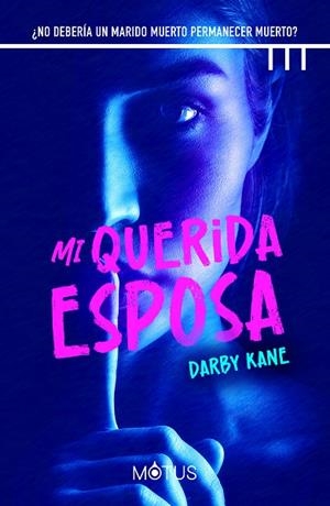 MI QUERIDA ESPOSA | 9788419767165 | KANE, DARBY | Llibreria La Gralla | Llibreria online de Granollers