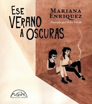 ESE VERANO A OSCURAS | 9788483933527 | ENRIQUEZ, MARIANA | Llibreria La Gralla | Librería online de Granollers