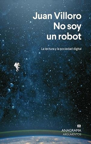 NO SOY UN ROBOT | 9788433924292 | VILLORO, JUAN | Llibreria La Gralla | Llibreria online de Granollers