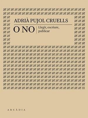 O NO | 9788412745733 | PUJOL CRUELLS, ADRIÀ | Llibreria La Gralla | Librería online de Granollers