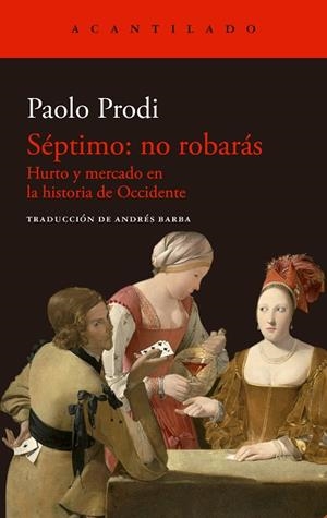 SÉPTIMO: "NO ROBARÁS" | 9788419036940 | PRODI, PAOLO | Llibreria La Gralla | Librería online de Granollers