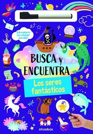 BUSCA Y ENCUENTRA LOS SERES FANTÁSTICOS | 9781773885773 | AA.VV. | Llibreria La Gralla | Librería online de Granollers