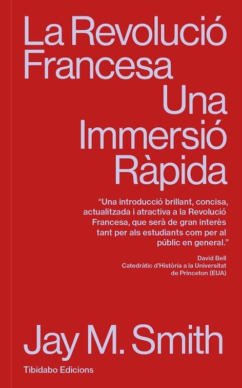 REVOLUCIÓ FRANCESA | 9788410013063 | SMITH, JAY M. | Llibreria La Gralla | Librería online de Granollers