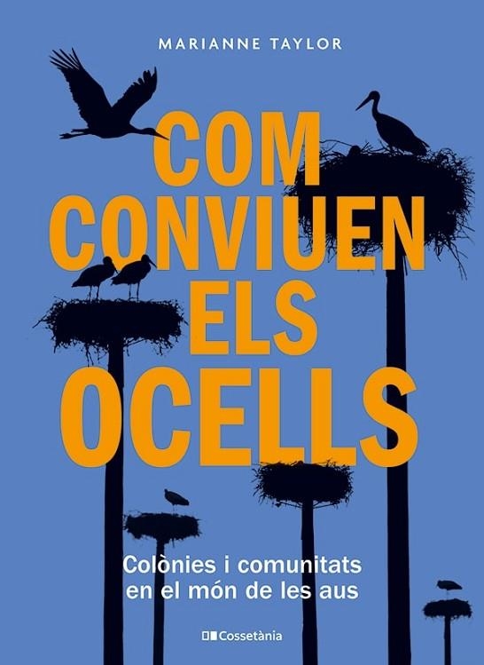 COM CONVIUEN ELS OCELLS | 9788413563442 | TAYLOR, MARIANNE | Llibreria La Gralla | Librería online de Granollers
