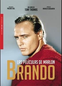 LAS PELÍCULAS DE MARLON BRANDO | 9788412764277 | THOMAS, TONY | Llibreria La Gralla | Librería online de Granollers