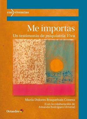 ME IMPORTAS | 9788419900883 | BRAQUEAIS CONESA, MARÍA DOLORES | Llibreria La Gralla | Librería online de Granollers