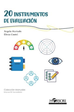 20 INSTRUMENTOS DE EVALUACION | 9788412719093 | HURTADO, ANGELA/CASTEL, ELENA | Llibreria La Gralla | Librería online de Granollers