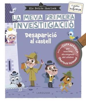 PETITS SHERLOCK, ELS. LA MEVA PRIMERA INVESTIGACIÓ | 9788410124370 | LEBRUN, SANDRA | Llibreria La Gralla | Librería online de Granollers