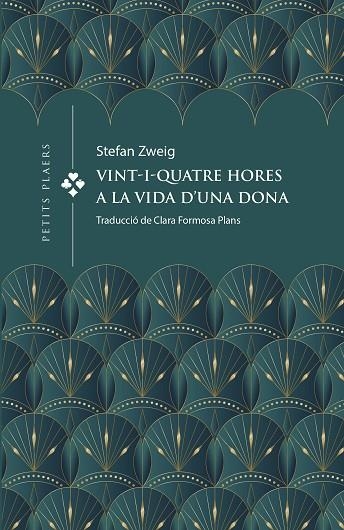VINT-I-QUATRE HORES A LA VIDA D'UNA DONA | 9788419474391 | ZWEIG, STEFAN | Llibreria La Gralla | Librería online de Granollers