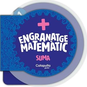 ENGRANATGE MATEMÀTIC: LA SUMA | 9788419987105 | VVAA | Llibreria La Gralla | Librería online de Granollers