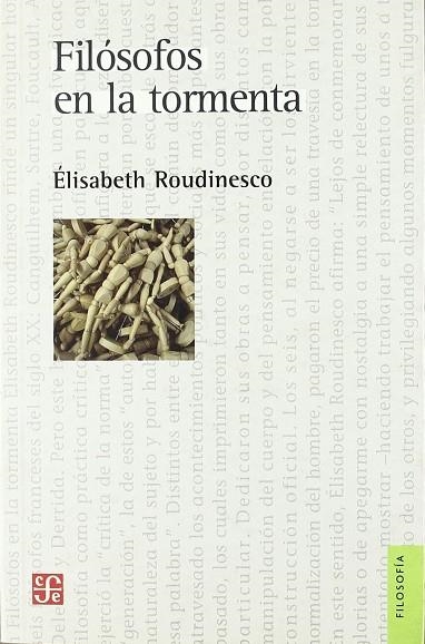 FILÓSOFOS EN LA TORMENTA | 9789505577026 | ROUDINESCO, ÉLISABETH | Llibreria La Gralla | Llibreria online de Granollers