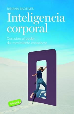 INTELIGENCIA CORPORAL | 9788491182771 | BADENES, BIBIANA | Llibreria La Gralla | Librería online de Granollers