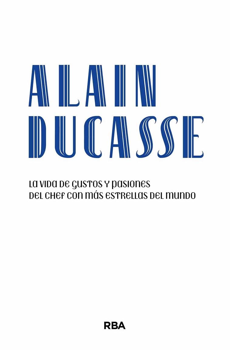 ALAIN DUCASSE | 9788411325134 | DUCASSE, ALAIN | Llibreria La Gralla | Librería online de Granollers