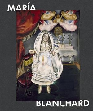 MARIA BLANCHARD (EN ESPAÑOL) | 9788419233905 | BLANCHARD, MARIA | Llibreria La Gralla | Librería online de Granollers