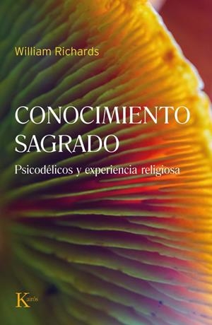CONOCIMIENTO SAGRADO | 9788411212397 | WILLIAM A., RICHARDS | Llibreria La Gralla | Llibreria online de Granollers