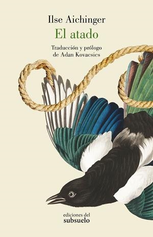 ATADO, EL | 9788412657265 | AICHINGER, ILSE | Llibreria La Gralla | Librería online de Granollers