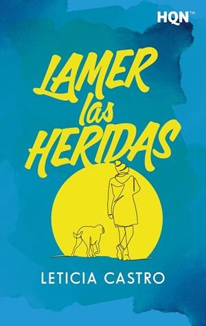 LAMER LAS HERIDAS (BOLSILLO) | 9788410627888 | CASTRO, LETICIA | Llibreria La Gralla | Llibreria online de Granollers