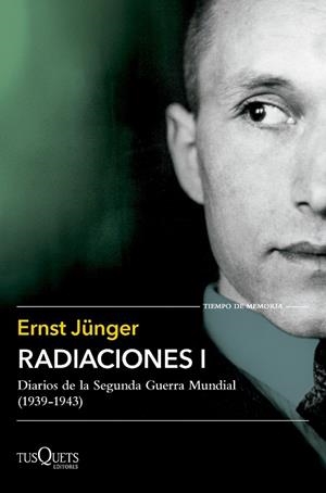 RADIACIONES I | 9788411074742 | JÜNGER, ERNST | Llibreria La Gralla | Librería online de Granollers