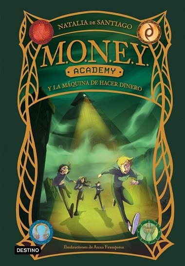 MONEY ACADEMY 2. MONEY ACADEMY Y LA MÁQUINA DE HACER DINERO | 9788408286868 | SANTIAGO, NATALIA DE | Llibreria La Gralla | Librería online de Granollers