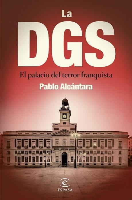 DGS, LA | 9788467072396 | ALCÁNTARA, PABLO | Llibreria La Gralla | Librería online de Granollers